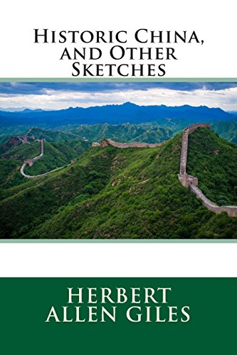 9781512314113: Historic China, and Other Sketches