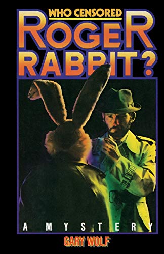 Stock image for Who Censored Roger Rabbit? for sale by Bookmans