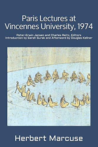 Beispielbild fr Paris Lectures at Vincennes University, 1974: Global Capitalism and Radical Opposition zum Verkauf von Textbooks_Source