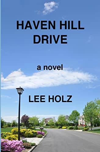 Stock image for Haven Hill Drive: a novel for sale by Lucky's Textbooks