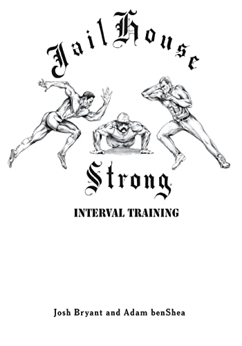 Beispielbild fr Jailhouse Strong: Interval Training zum Verkauf von ThriftBooks-Dallas