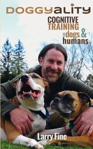 Beispielbild fr Doggyality: Cognitive Training For Dogs & Humans zum Verkauf von Wonder Book