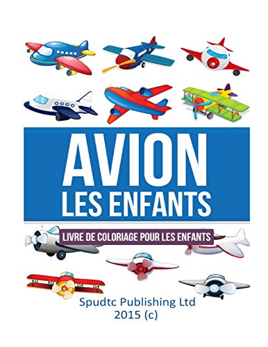 Beispielbild fr Avion les enfants: Livre de coloriage pour les enfants zum Verkauf von Buchpark