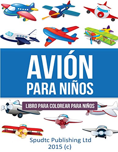 Avion para ninos - Spudtc Publishing Ltd