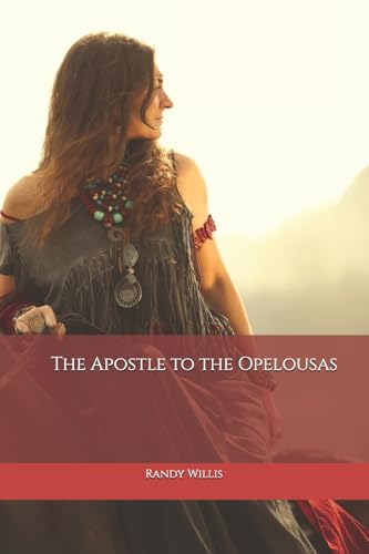 Beispielbild fr The Apostle to the Opelousas (Revised and Expanded Edition 2019) zum Verkauf von Save With Sam