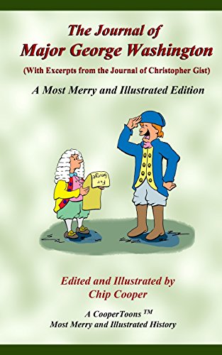 9781512331738: The Journal of Major George Washington - A Most Merry and Illustrated Edition