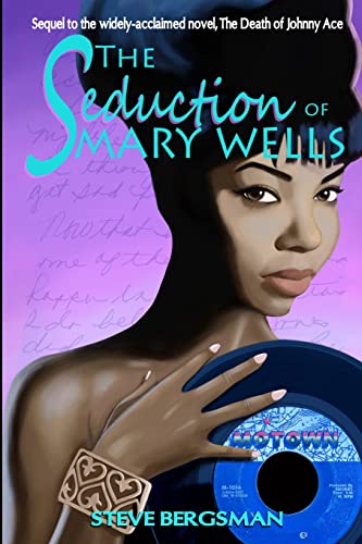 Stock image for The Seduction of Mary Wells (The R&B Set) for sale by SecondSale