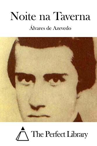 Noite Na Taverna (Paperback) - Alvares De Azevedo