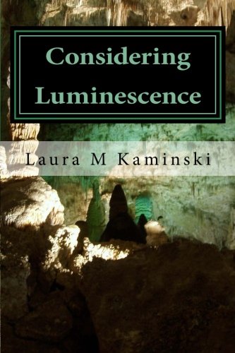 Stock image for Considering Luminescence: poems for sale by THE SAINT BOOKSTORE
