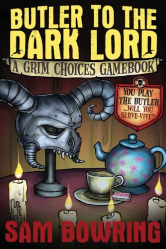 Imagen de archivo de Butler to the Dark Lord: A Grim Choices Gamebook a la venta por Goodwill