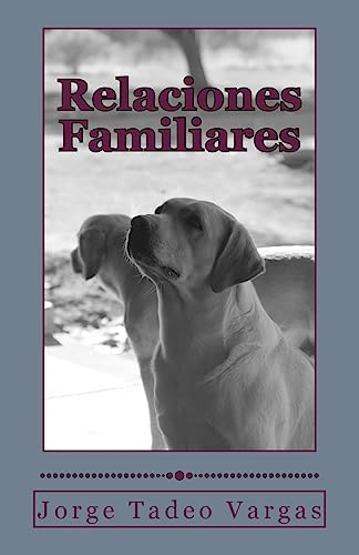 Stock image for Relaciones Familiares (Spanish Edition) for sale by Lucky's Textbooks