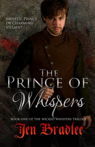 9781512346503: The Prince of Whispers: Volume 1 (Wicked Whispers Trilogy)