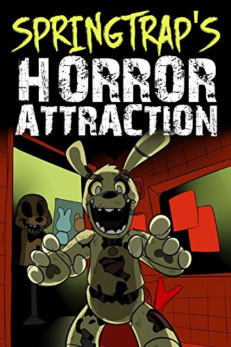 FNAF3:Book one,SpringTrap - Free stories online. Create books for kids