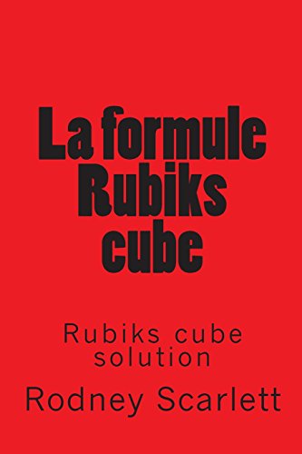 9781512354768: La formule Rubiks cube