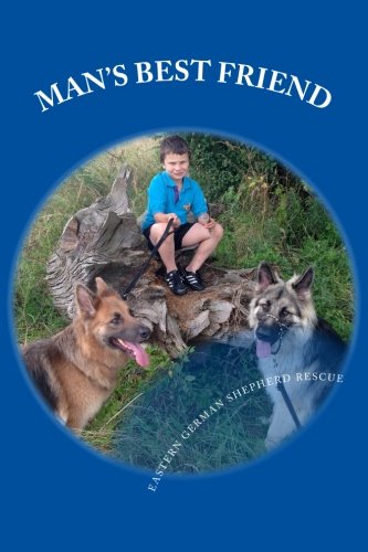 Imagen de archivo de Man's Best Friend: An anthology of stories & poems featuring our canine friends a la venta por Revaluation Books