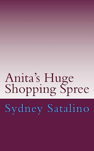 9781512369120: Anita's Huge Shopping Spree (Anita Adventures)