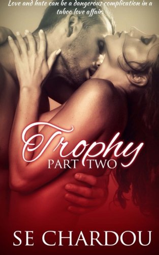 Imagen de archivo de Trophy (Part Two) a la venta por THE SAINT BOOKSTORE