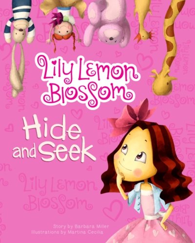 Stock image for Lily Lemon Blossom Hide and Seek for sale by Revaluation Books