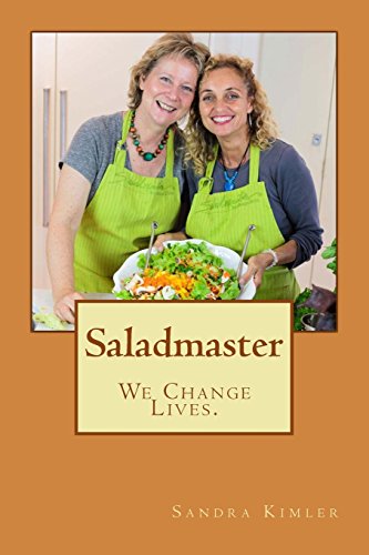 9781512377453: Saladmaster: We Change Lives.