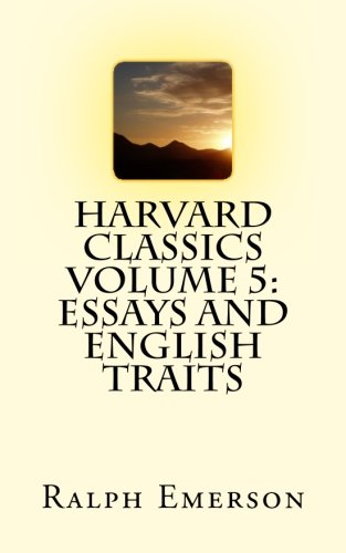 Beispielbild fr Harvard Classics Volume 5: Essays and English Traits zum Verkauf von ThriftBooks-Atlanta