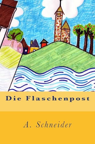 Beispielbild fr Die Flaschenpost (German Edition) zum Verkauf von Lucky's Textbooks