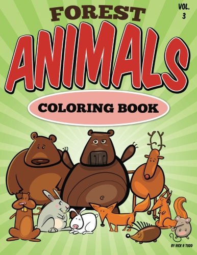 Beispielbild fr Forest Animal Coloring Book: All Ages Coloring Books zum Verkauf von THE SAINT BOOKSTORE