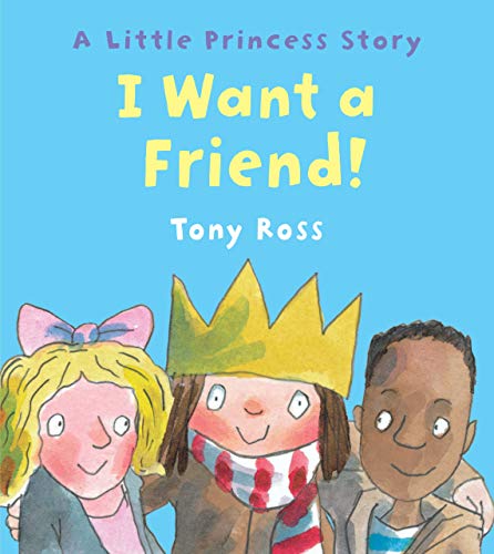 Stock image for I Want a Friend! for sale by Better World Books: West