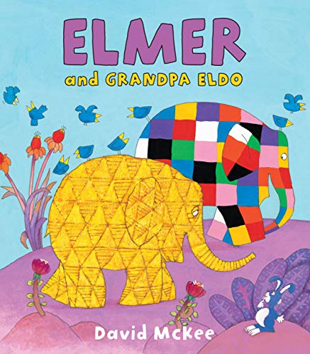 Beispielbild fr Elmer and Grandpa Eldo zum Verkauf von Dream Books Co.