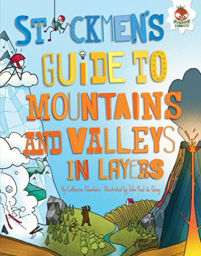 Imagen de archivo de Stickmen's Guide to Mountains and Valleys in Layers (Stickmen's Guide to This Incredible Earth) a la venta por Better World Books
