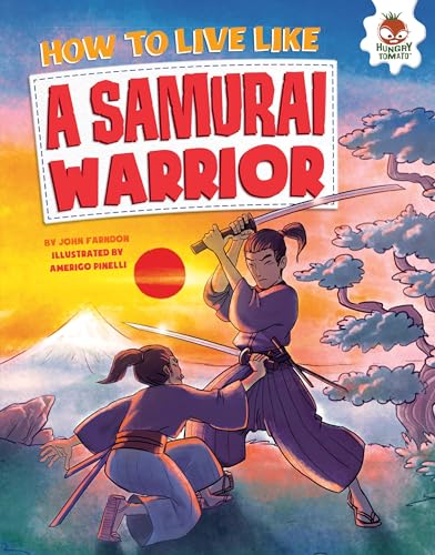 Stock image for How to Live Like a Samurai Warrior for sale by ThriftBooks-Atlanta