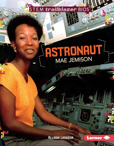 Stock image for Astronaut Mae Jemison for sale by Better World Books: West