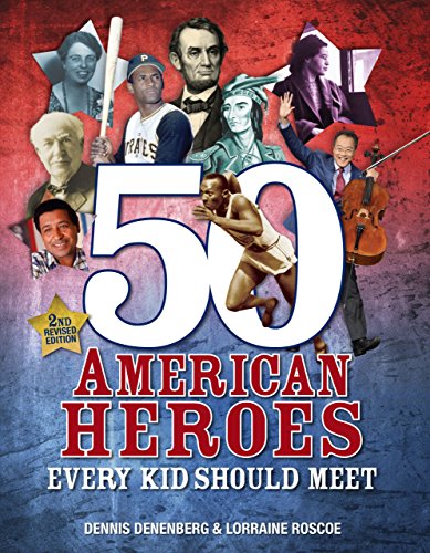 9781512411324: 50 American Heroes Every Kid Should Meet, 3rd Edition