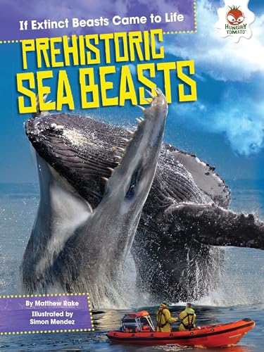 Beispielbild fr Prehistoric Sea Beasts (If Extinct Beasts Came to Life) zum Verkauf von WorldofBooks