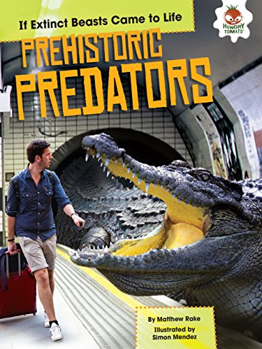 9781512411607: Prehistoric Predators (If Extinct Beasts Came to Life)