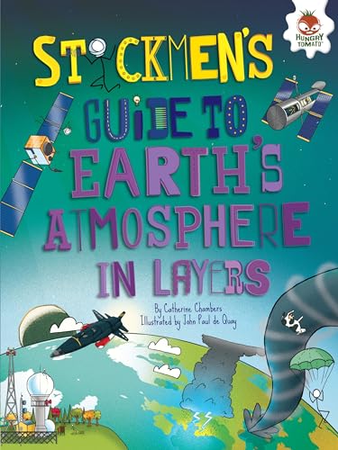 Beispielbild fr Stickmen's Guide to Earth's Atmosphere in Layers zum Verkauf von Better World Books