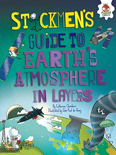 Imagen de archivo de Stickmen's Guide to Earth's Atmosphere in Layers a la venta por ThriftBooks-Dallas