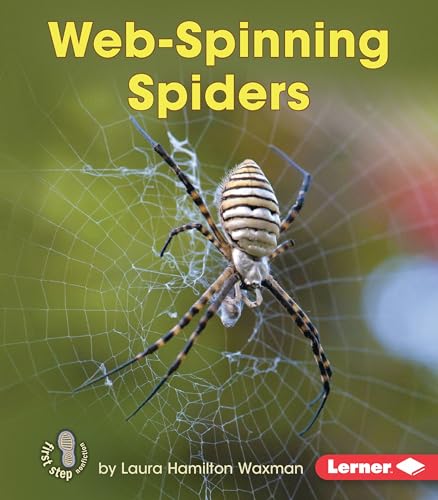 Imagen de archivo de Web-Spinning Spiders (First Step Nonfiction Backyard Critters) a la venta por Jenson Books Inc