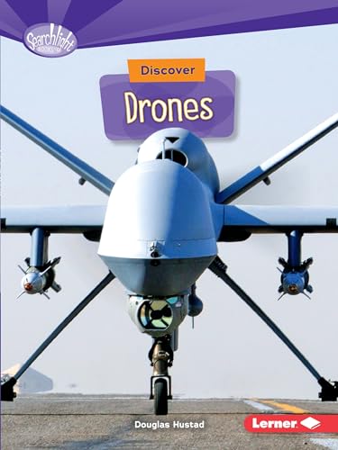Stock image for Discover Drones (Searchlight Books T ? What's Cool about Science?) for sale by SecondSale