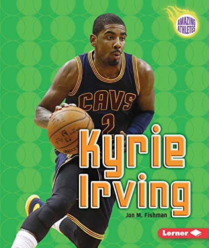 9781512413632: Kyrie Irving (Amazing Athletes)
