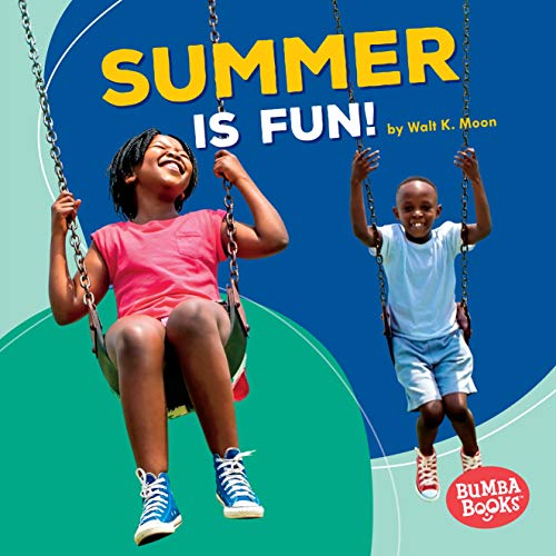 Beispielbild fr Summer Is Fun! zum Verkauf von Better World Books