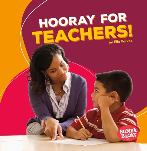 9781512414653: Hooray for Teachers! (Bumba Books: Hooray for Community Helpers!)