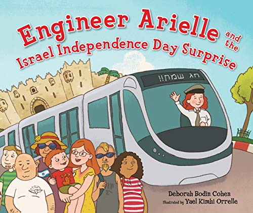 Stock image for Engineer Arielle and the Israel Independence Day Surprise for sale by Better World Books: West
