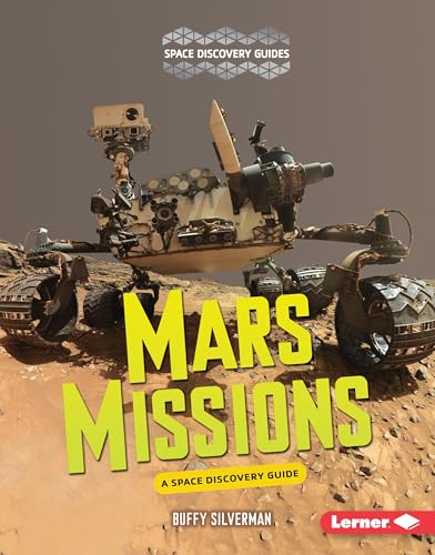 Beispielbild fr Mars Missions : A Space Discovery Guide zum Verkauf von Better World Books