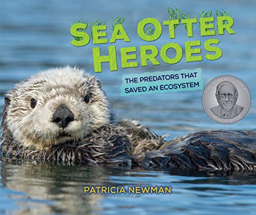Imagen de archivo de Sea Otter Heroes: The Predators That Saved an Ecosystem a la venta por ThriftBooks-Dallas