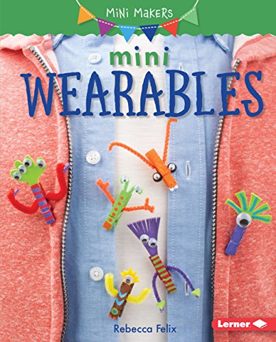 Beispielbild fr Mini Wearables zum Verkauf von Better World Books
