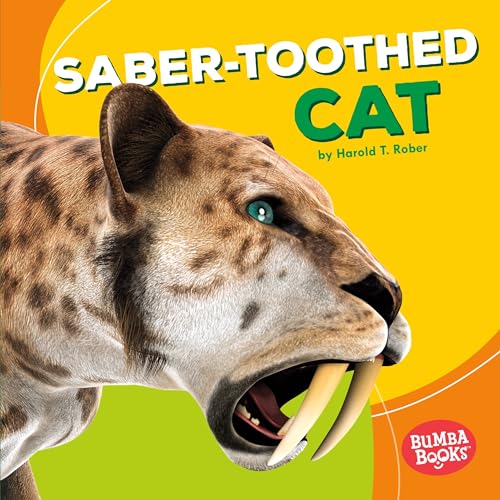 Beispielbild fr Saber-Toothed Cat zum Verkauf von Better World Books