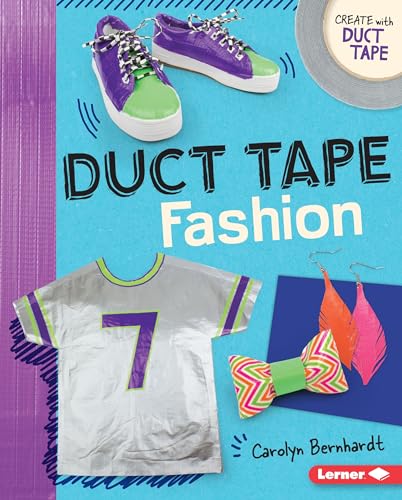Stock image for Duct Tape Fashion for sale by Better World Books