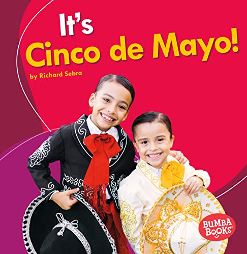 Imagen de archivo de It's Cinco de Mayo! a la venta por Better World Books