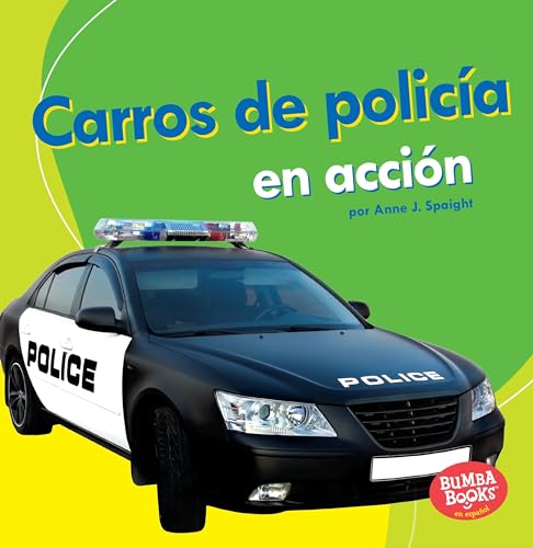 9781512429756: Carros de polica en accin/ Police Cars on the Go