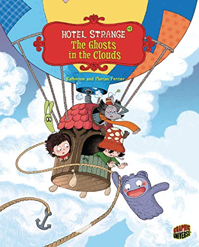 9781512430660: The Ghosts in the Clouds: Book 4 (Hotel Strange)
